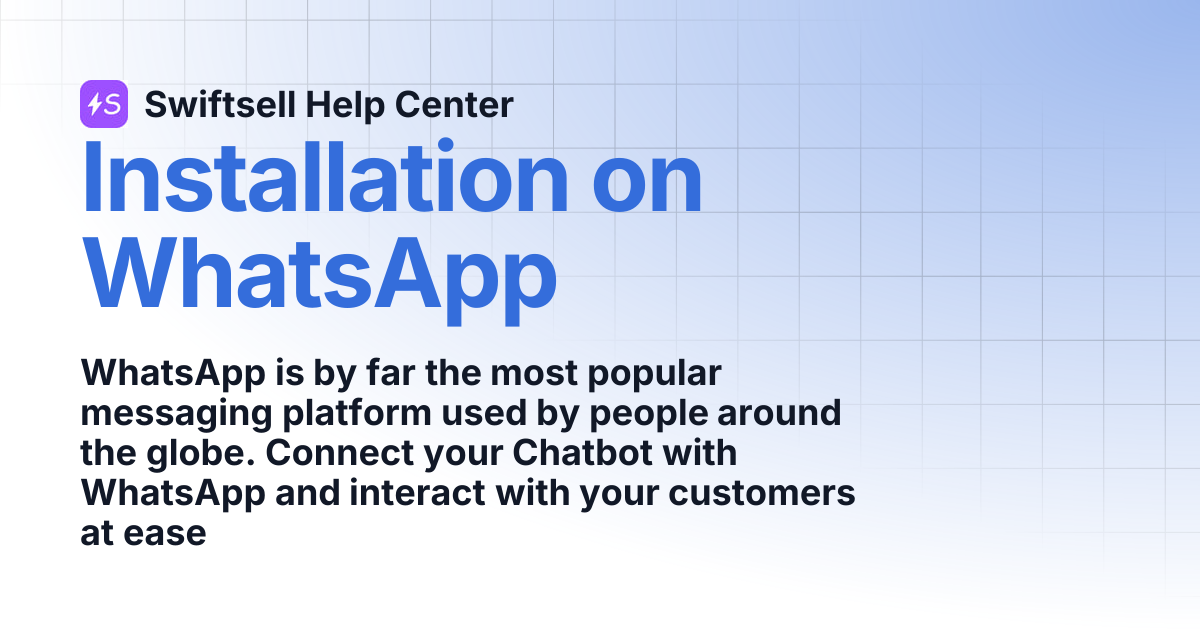 Installation on WhatsApp | Swiftsell Help Center